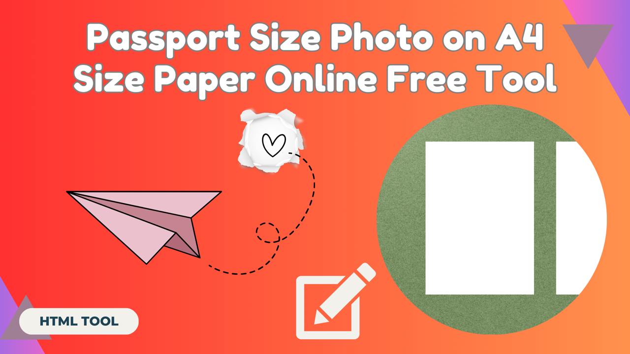 Passport Size Photo on A4 Size Paper Online Free Tool