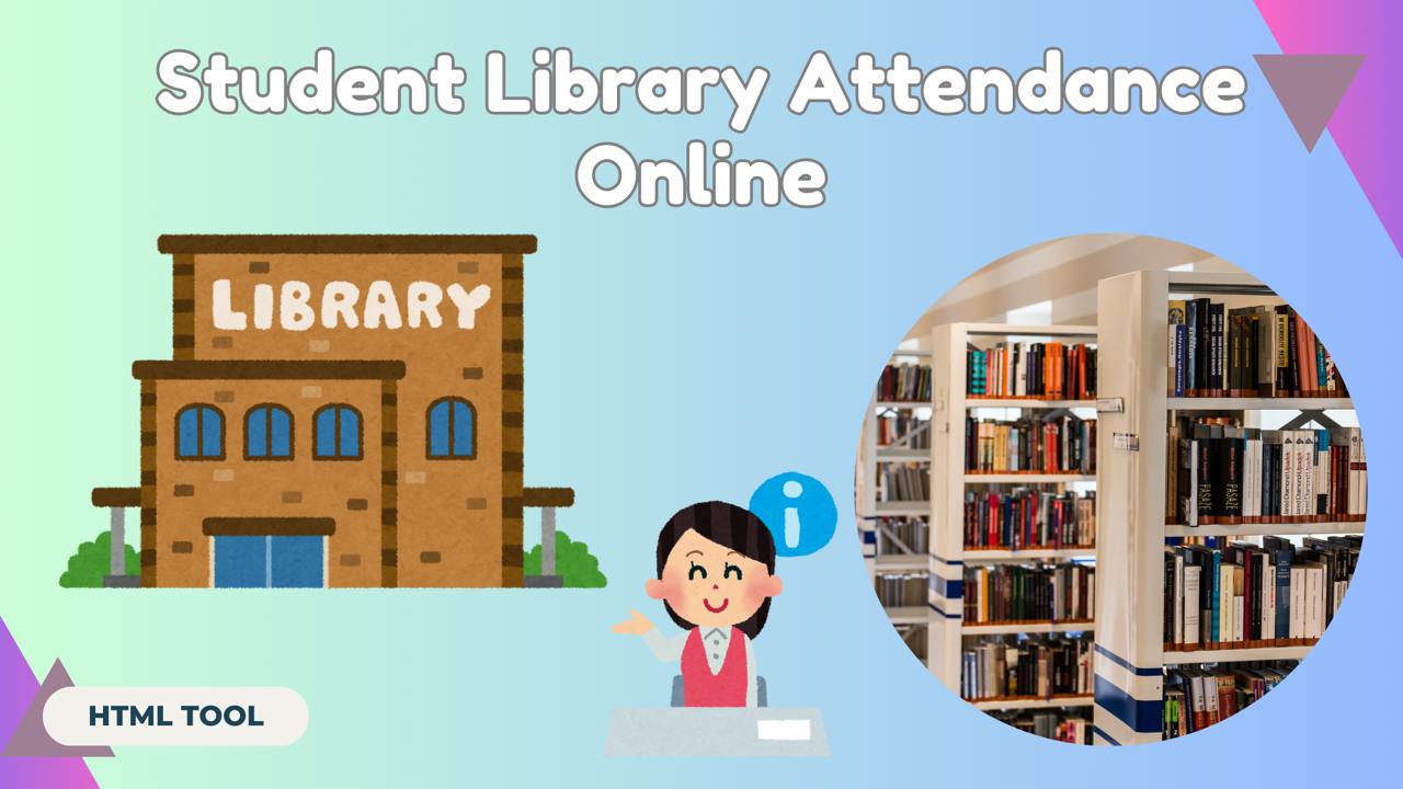 Student Library Attendance Online