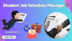 Student Job Schedule Manager