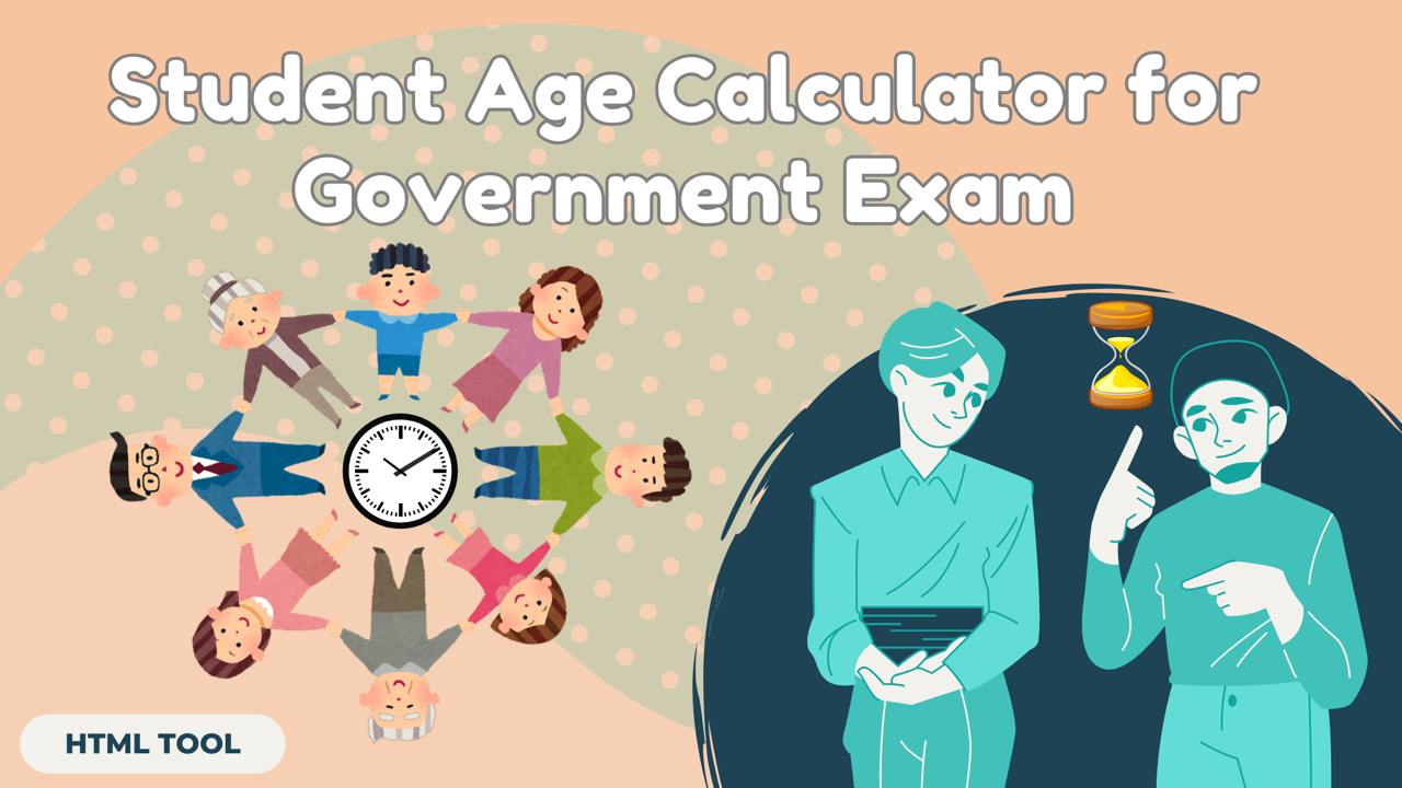 student-age-calculator-for-government-exam